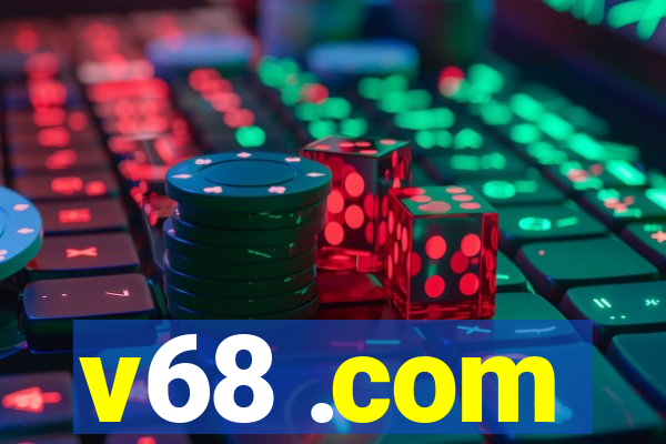 v68 .com